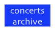 concerts
archive
